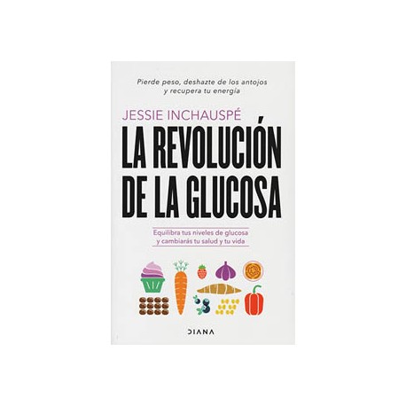LA REVOLUCION DE LA GLUCOSA