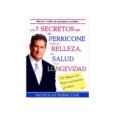 LOS 7 SECRETOS DEL DR. PERRICONE PARA LA BELLEZA Y LA SALUD
