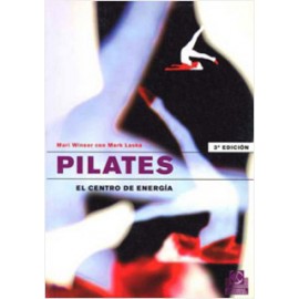 PILATES: EL CENTRO DE ENERGIA