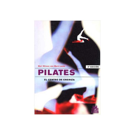 PILATES: EL CENTRO DE ENERGIA