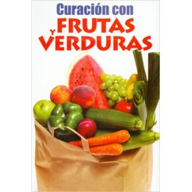 CURACION CON FRUTAS Y VERDURAS