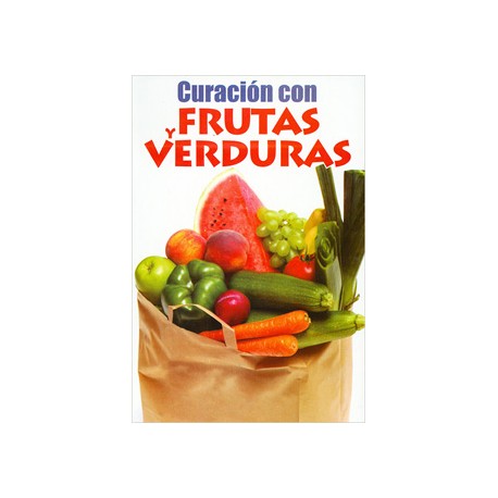 CURACION CON FRUTAS Y VERDURAS