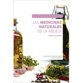 LAS MEDICINAS NATURALES DE LA ABUELA