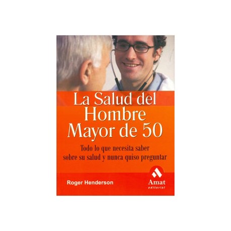 LA SALUD DEL HOMBRE MAYOR DE 50