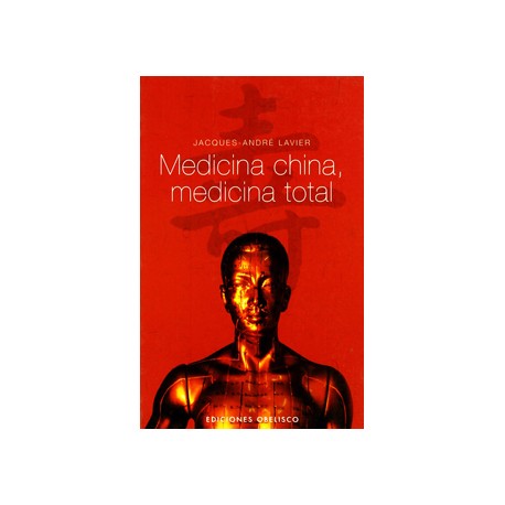 MEDICINA CHINA, MEDICINA TOTAL