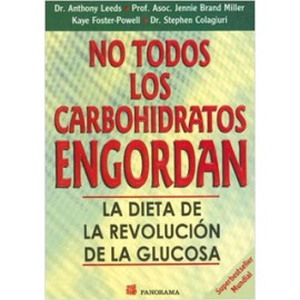 NO TODOS LOS CARBOHIDRATOS ENGORDAN