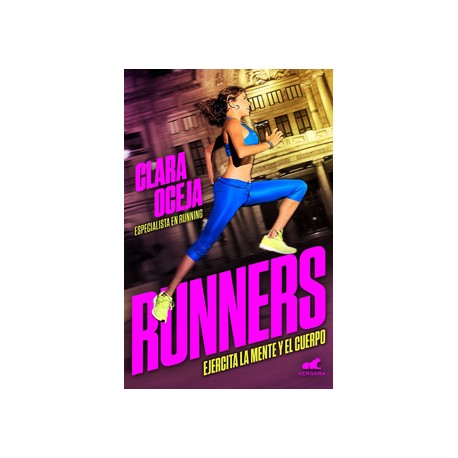 RUNNERS: EJERCITA LA MENTE Y EL CUERPO