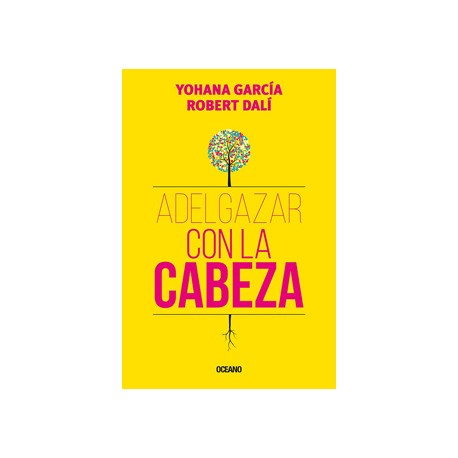 ADELGAZAR CON LA CABEZA