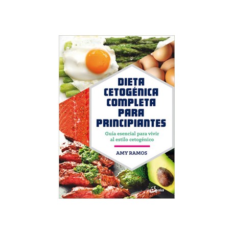 DIETA CETOGENICA COMPLETA PARA PRINCIPIANTES