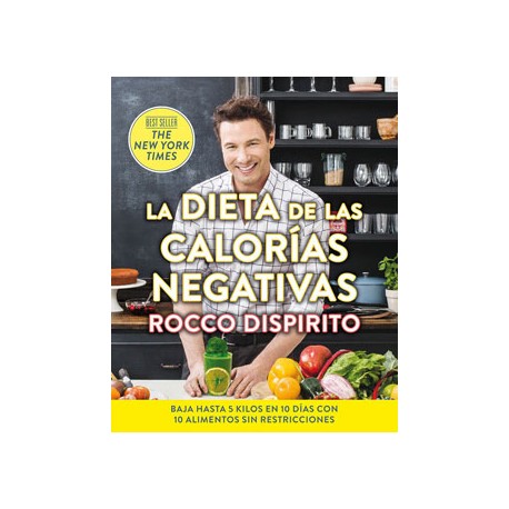LA DIETA DE LAS CALORIAS NEGATIVAS