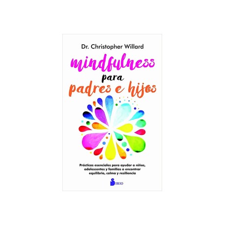 MINDFULNESS PARA PADRES E HIJOS
