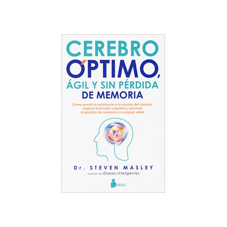 CEREBRO OPTIMO, AGIL Y SIN PERDIDA DE MEMORIA