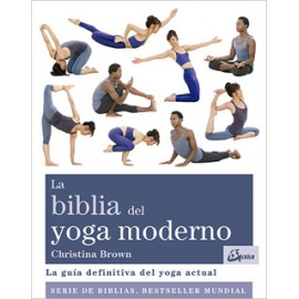 LA BIBLIA DEL YOGA MODERNO