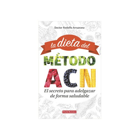 LA DIETA DEL METODO ACN