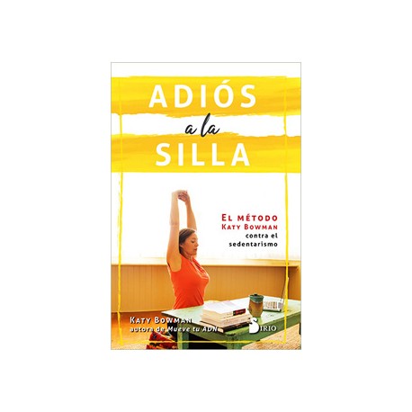 ADIOS A LA SILLA
