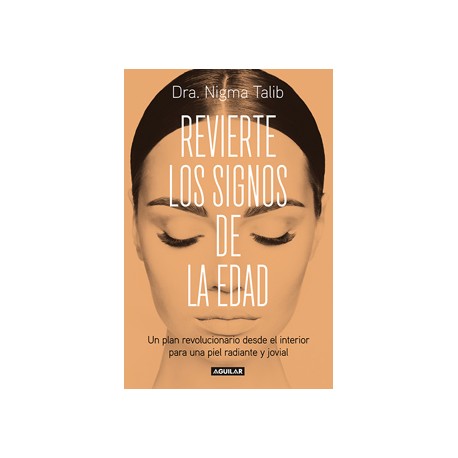 REVIERTE LOS SIGNOS DE LA EDAD