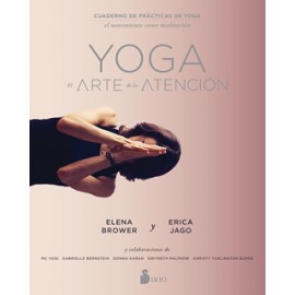 YOGA: EL ARTE DE LA ATENCION