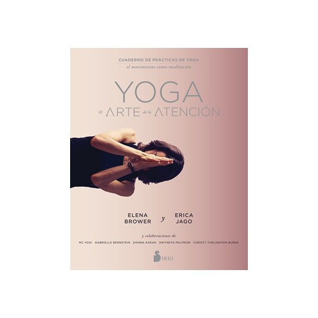 YOGA: EL ARTE DE LA ATENCION