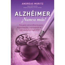 ALZHEIMER ¡NUNCA MAS!