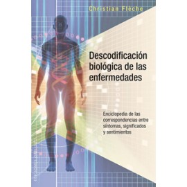 DESCODIFICACION BIOLOGICA DE LAS ENFERMEDADES