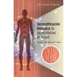 DESCODIFICACION BIOLOGICA PROBLEMAS PIEL