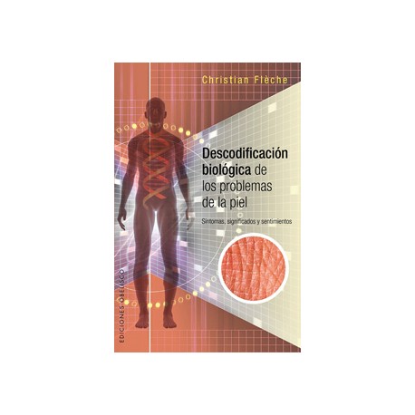 DESCODIFICACION BIOLOGICA PROBLEMAS PIEL