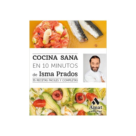 COCINA SANA EN 10 MINUTOS