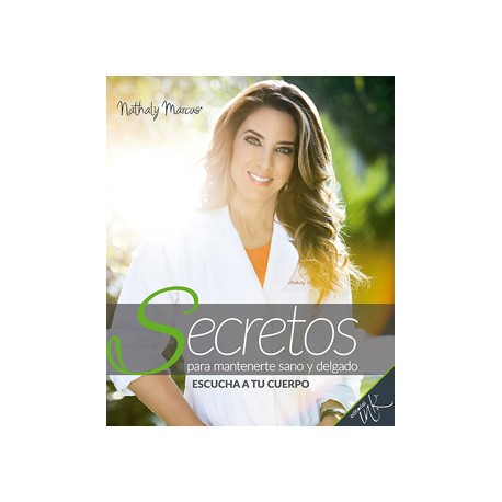 SECRETOS PARA MANTENERTE SANO Y DELGADO