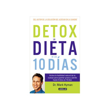DETOX LA DIETA DE LOS 10 DIAS