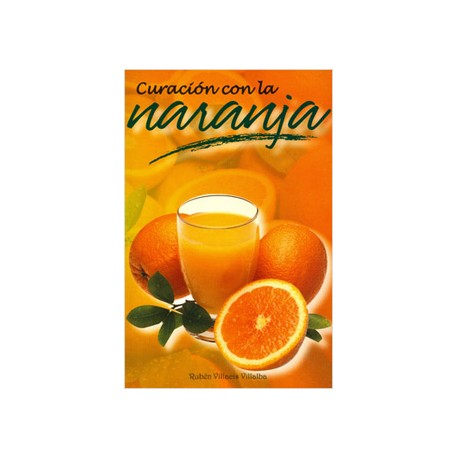 CURACION CON LA NARANJA
