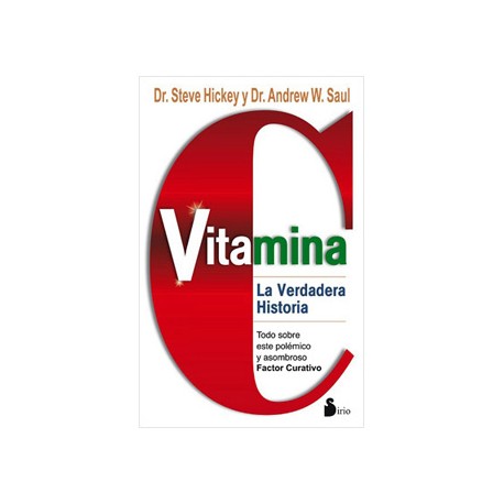 VITAMINA C: LA VERDADERA HISTORIA