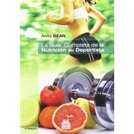 LA GUIA COMPLETA DE LA NUTRICION DEL DEPORTISTA