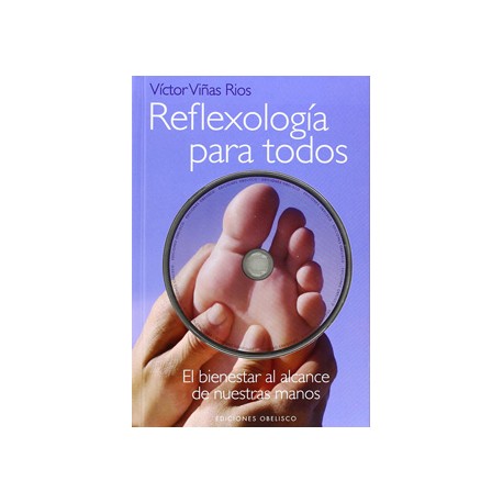 REFLEXOLOGIA PARA TODOS (INCLUYE DVD)