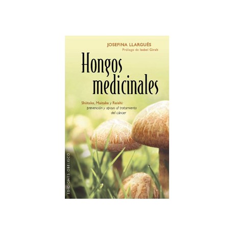 HONGOS MEDICINALES: SHIITAKE, MAITAKE Y REISHI