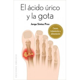 EL ACIDO URICO Y LA GOTA
