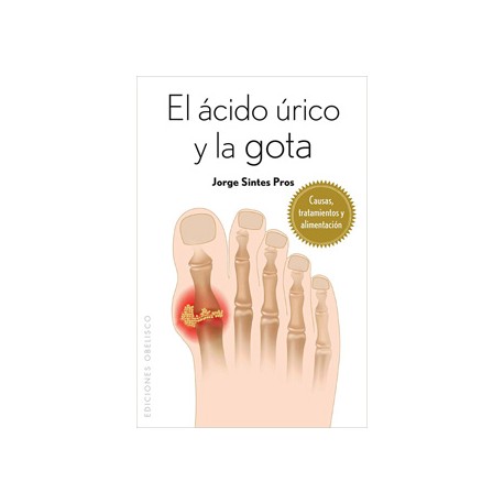 EL ACIDO URICO Y LA GOTA