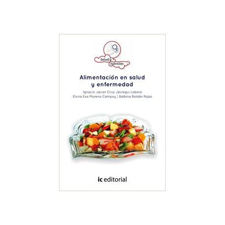 ALIMENTACION EN SALUD Y ENFERMEDAD