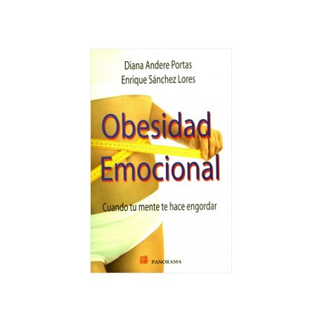OBESIDAD EMOCIONAL: CUANDO TU MENTE TE HACE ENGORDAR