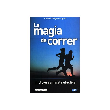 LA MAGIA DE CORRER