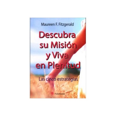 DESCUBRA SU MISION Y VIDA EN PLENITUD
