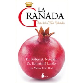 LA GRANADA: REINA DE LAS FRUTAS MEDICINALES