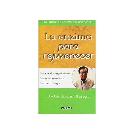 LA ENZIMA PARA REJUVENECER