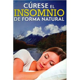 CURESE EL INSOMNIO DE FORMA NATURAL