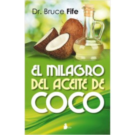 EL MILAGRO DEL ACEITE DE COCO