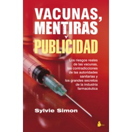 VACUNAS, MENTIRAS Y PUBLICIDAD