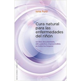 CURA NATURAL PARA LAS ENFERMEDADES DEL RIÑON