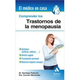COMPRENDER LOS TRASTORNOS DE LA MENOPAUSIA