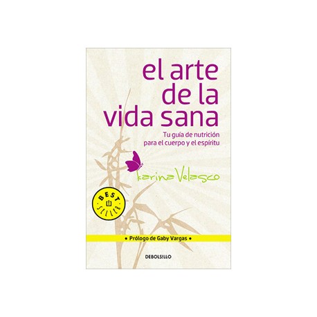 EL ARTE DE LA VIDA SANA