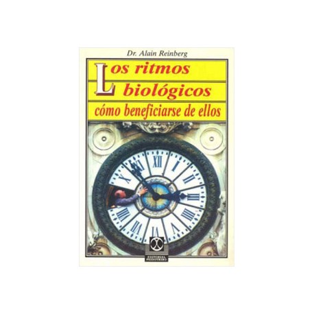 RITMOS BIOLOGICOS: COMO BENEFICIARSE DE ELLOS