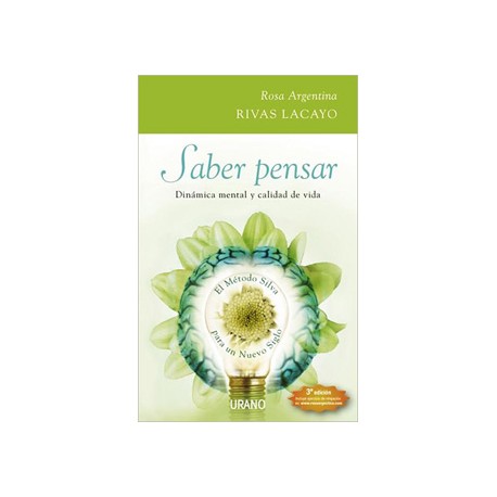 SABER PENSAR: DINAMICA MENTAL Y CALIDAD DE VIDA